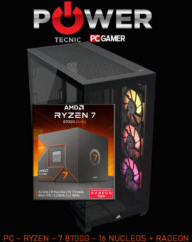 PC - GAMING - RYZEN - 7 8700G - 16 NUCLEOS - 4.2 / 5.1Ghz Turbo - KINGSTON FURY DDR5 - 5600Mhz RGB - SSD M.2 500Gb - 5000Mhz